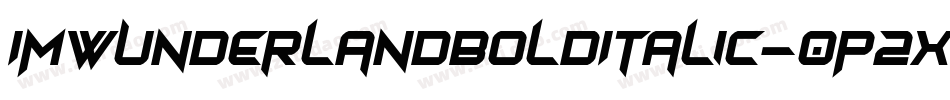 ImWunderlandBoldItalic-0P2X字体转换