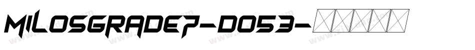 MilosGrade7-Do53字体转换