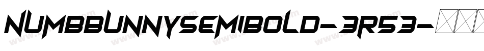 NumbbunnySemibold-3r53字体转换
