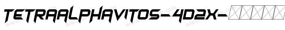 Tetraalphavitos-4D2x字体转换 Tetraalphavitos-4D2x字体转换