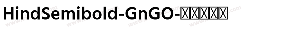 HindSemibold-GnGO字体转换
