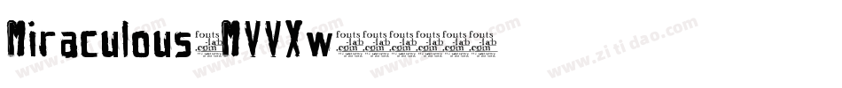 Miraculous-MVVXw字体转换