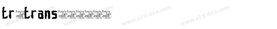 tr_trans字体转换