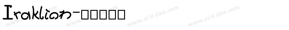 Iraklion字体转换