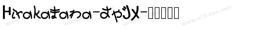 Hirakatana-dpJX字体转换