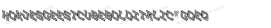 HokjesgeestcubeBoldItalic-goEq字体转换