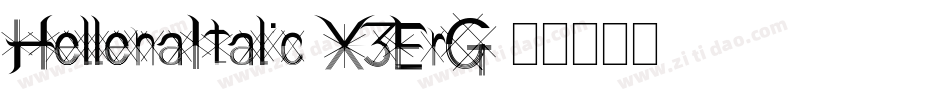 HellenaItalic-X3ErG字体转换