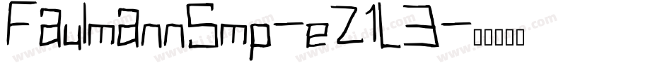 FaulmannSmp-eZ1L3字体转换