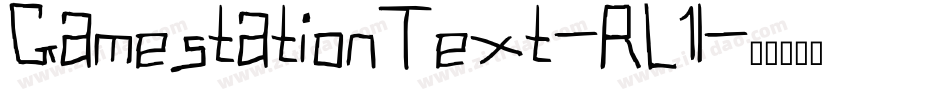 GamestationText-RL1l字体转换