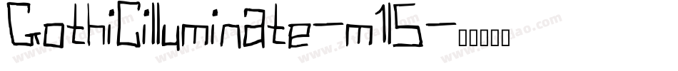 Gothicilluminate-m1l5字体转换