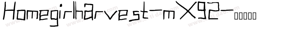 Homegirlharvest-mX92字体转换