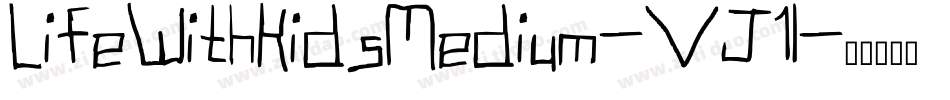 LifeWithKidsMedium-VJ1l字体转换