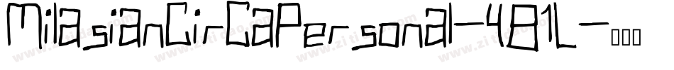 MilasianCircaPersonal-YB1L字体转换 MilasianCircaPersonal-YB1L字体转换