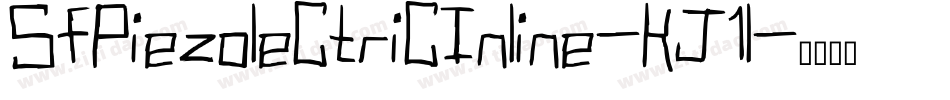 SfPiezolectricInline-KJ1l字体转换 SfPiezolectricInline-KJ1l字体转换