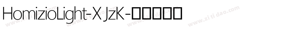 HomizioLight-XJzK字体转换