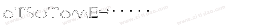 otsutome字体转换