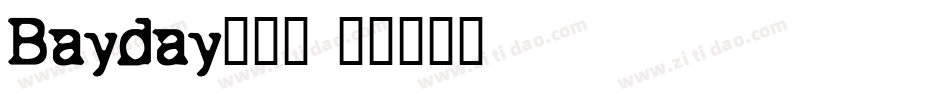 Bayday转换器字体转换