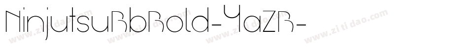 NinjutsuBbBold-4aZB字体转换