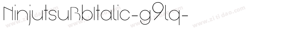 NinjutsuBbItalic-g9lq字体转换