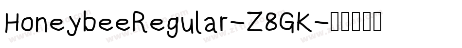 HoneybeeRegular-Z8GK字体转换