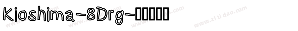 Kioshima-8Drg字体转换
