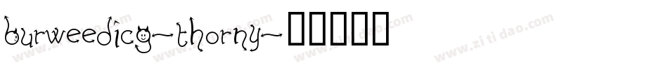 BurweedICG-Thorny字体转换
