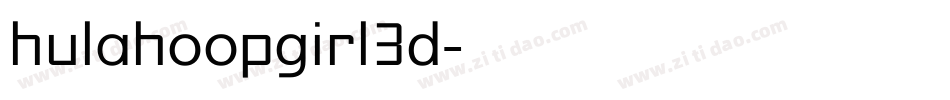 hulahoopgirl3d字体转换