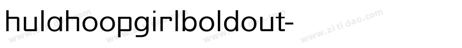 hulahoopgirlboldout字体转换