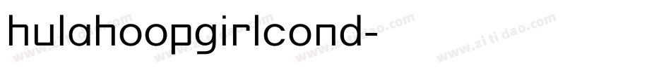 hulahoopgirlcond字体转换