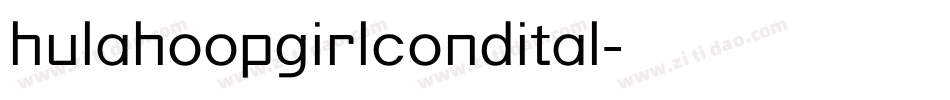 hulahoopgirlcondital字体转换