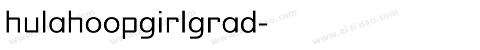 hulahoopgirlgrad字体转换