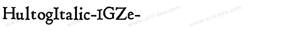 HultogItalic-1GZe字体转换