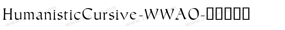 HumanisticCursive-WWAO字体转换