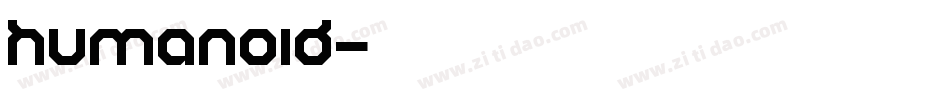 Humanoid字体转换