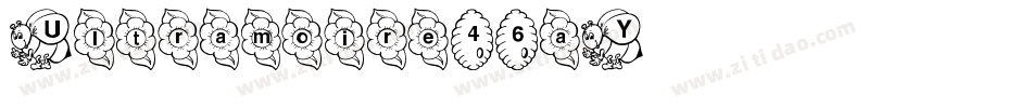 Ultramoire-46aY字体转换