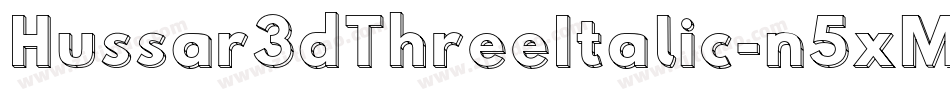 Hussar3dThreeItalic-n5xM字体转换