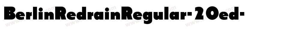 BerlinRedrainRegular-2Oed字体转换