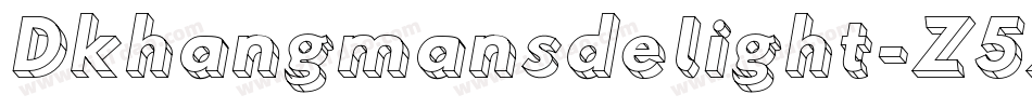 Dkhangmansdelight-Z5xm字体转换