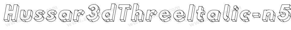 Hussar3dThreeItalic-n5xM字体转换