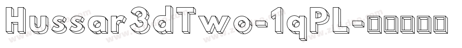 Hussar3dTwo-1qPL字体转换