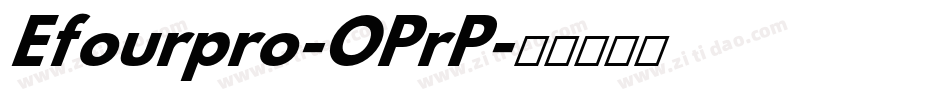 Efourpro-OPrP字体转换