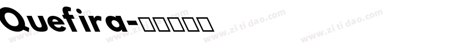 Quefira字体转换