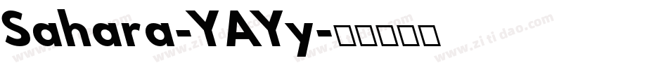 Sahara-YAYy字体转换