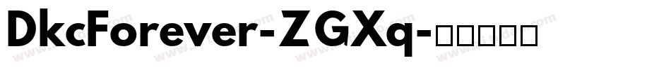 DkcForever-ZGXq字体转换