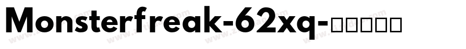 Monsterfreak-62xq字体转换