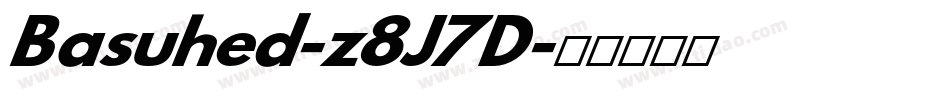 Basuhed-z8J7D字体转换