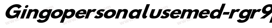 Gingopersonalusemed-rgr9p字体转换