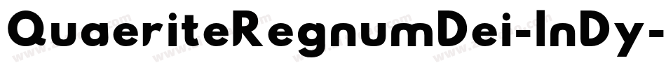 QuaeriteRegnumDei-lnDy字体转换