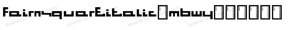 FairNSquareItalic-MBWY字体转换