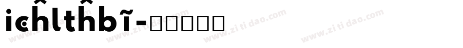 Ichlthbi字体转换